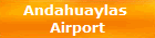 Andahuaylas 
Airport