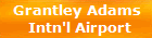 Grantley Adams 
Intn'l Airport