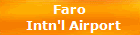 Faro 
Intn'l Airport
