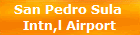 San Pedro Sula 
Intn,l Airport