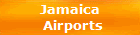 Jamaica 
Airports