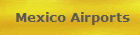 Mexico Airports