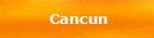 Cancun