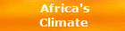 Africa's
Climate