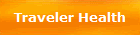 Traveler Health